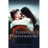 Finding Forevermore