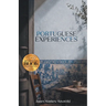 Portuguese Experiences