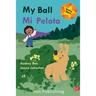 My Ball / Mi Pelota