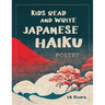 Kids Read and Write Japanese Haiku