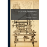 Cotton Spinning