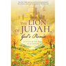 The Lion of Judah, God's Promise: A Study of the Bible in 52 Lessons