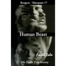 Human Beast: The Emile Zola Society Edition