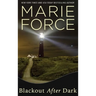 Blackout After Dark