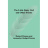 The Little Daisy Girl and Other Poems