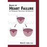 Basics of Heart Failure: A Problem Solving Approach