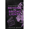 Beyond the Bright Lights Discreet Cover: A Steamy Age Gap, Plus-Size Romance