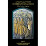 Spirituality of Interfaith Dialogue