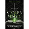 Stolen Magic: Snarky Urban Fantasy