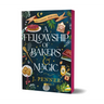 A Fellowship of Bakers & Magic (Deluxe Edition)