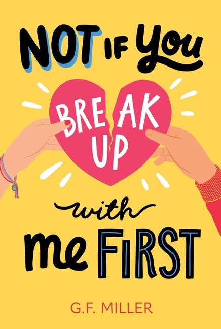 Not If You Break Up with Me First - Hardcover by Books by splitShops