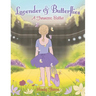 Lavender & Butterflies: A Futuristic Ballet