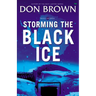 The Storming the Black Ice