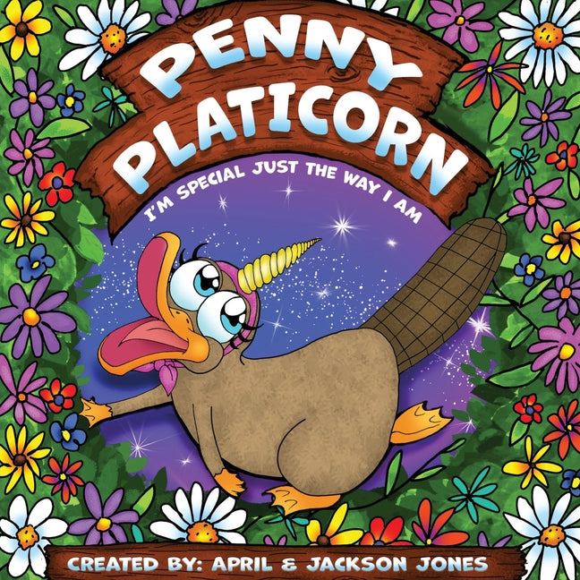 Penny Platicorn: I'm Special Just The Way I Am - Paperback by Books by splitShops