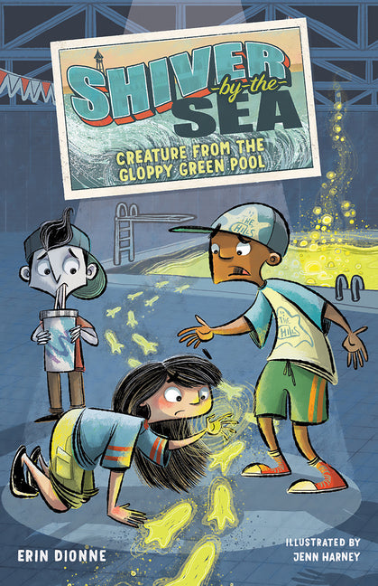 Shiver-By-The-Sea 3: Creature from the Gloppy Green Pool - Hardcover by Books by splitShops