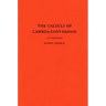 The Calculi of Lambda-Conversion