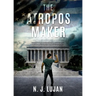 The Atropos Maker