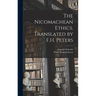 The Nicomachean Ethics. Translated by F.H. Peters