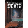 Rendezvous with Death
