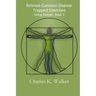 Release Common Disease Trapped Emotions