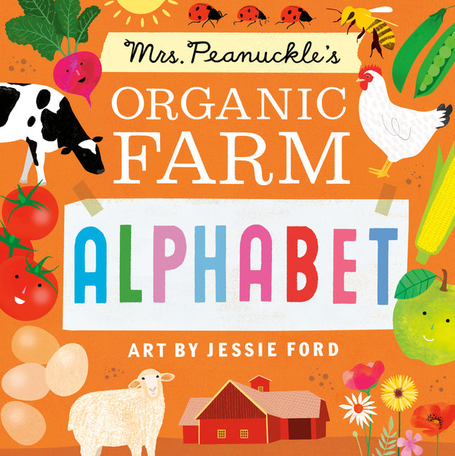 Mrs. Peanuckle's Organic Farm Alphabet - Board Book by Books by splitShops