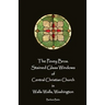 The Povey Bros. Stained Glass Windows of Central Christian Church in Walla Walla