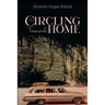 Circling Toward Home