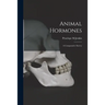 Animal Hormones; a Comparative Survey