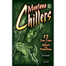 Montana Chillers: 13 True Tales of Ghosts and Hauntings