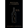 Bottles of Sorrow Poems that Paint a Story