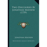 Two Discourses By Jonathan Mayhew (1759)