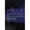 Meta in Film and Television Series