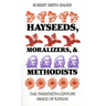 Hayseeds, Moralizers, and Methodists: The Twentieth-Century Image of Kansas