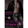 Flat-Out Sexy