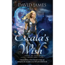 Escala's Wish