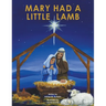 Mary Had a Little Lamb