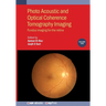 Photo Acoustic and Optical Coherence Tomography Imaging, Volume 2: Fundus imaging for the retina