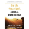 One Life, One Accident, A Global Breakthrough: A Leap Forward in Healing the Body and Brain