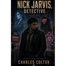 Nick Jarvis, Detective: Graphic Novel