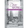 Dear Wow: Devotional Journal for Christian Women