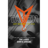 Taken