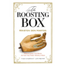 The Roosting Box: Rebuilding the Body After the First World War