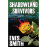 Shadowland Survivors