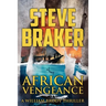 African Vengeance: A William Brody Thriller