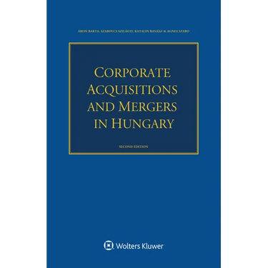 Corporate Acquisitions and Mergers in Hungary