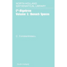 Banach Spaces: Volume 1
