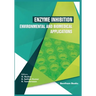 Enzyme Inhibition - Environmental and Biomedical Applications