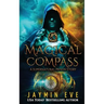 Magical Compass: A Supernatural Prison Story