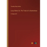 Lizzy Glenn; Or, The Trials of a Seamstress: in large print