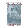 Mountain Sisters: From Convent to Community in Appalachia